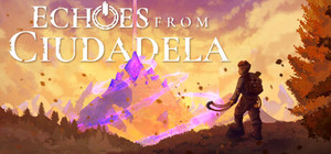 Echoes From Ciudadela banner