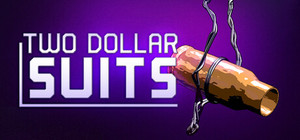 Two Dollar Suits banner