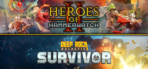 Deep Rock Galactic: Survivor + Heroes of Hammerwatch II banner