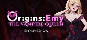 EmyLiveShow Origins: Emy the Vampire Queen banner