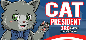 Cat President: 3rd-Rate Candidate banner