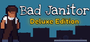 Bad Janitor Deluxe Edition banner