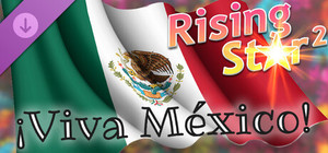 Rising Star 2 - ¡Viva México! banner