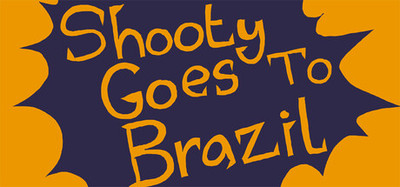 Shooty Goes To Brazil