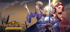 Fire & Crown: A Romantic Tale of the Hundred Years' War banner