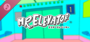 MR. ELEVATOR Soundtrack banner