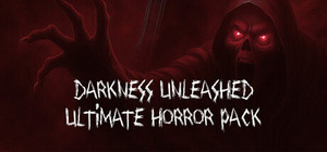 Darkness Unleashed: Ultimate Horror Pack banner