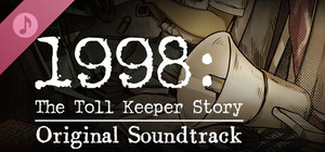 1998: The Toll Keeper Story Soundtrack banner