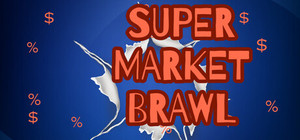 Super Market Brawl banner
