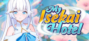 My Isekai Hotel banner