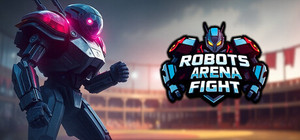 Robots Arena Fight banner