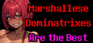 Marshallese Dominatrixes Are the Best banner