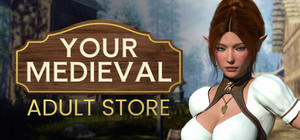 YOUR MEDIEVAL ADULT STORE banner