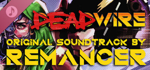 DeadWire Soundtrack banner