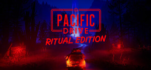 Pacific Drive: Ritual Edition banner