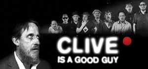 Clive is a Good Guy banner
