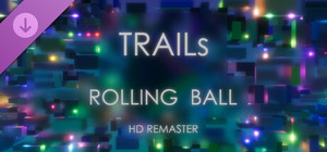 Rolling Ball: HD Remaster - Trails banner