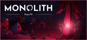 Monolith: Rogue TD banner
