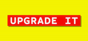 Upgrade It banner