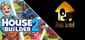 House Builder 2 in Pets Hotel banner