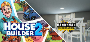 House Builder 2 and Handyman Corporation banner