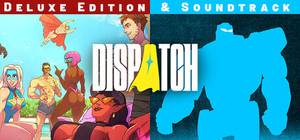 Dispatch - Digital Deluxe Edition & Soundtrack banner