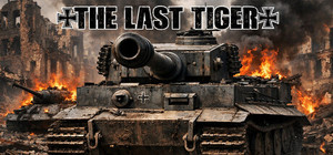 WWII: The Last Tiger banner