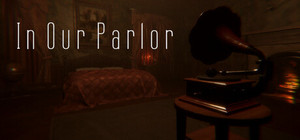 In Our Parlor banner