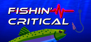 FISHIN' CRITICAL banner