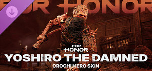 Yoshiro the Damned - Orochi Hero Skin - FOR HONOR banner