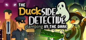 Duckside Detective - Glamping in the Dark banner
