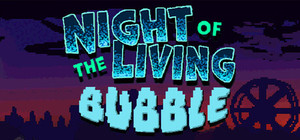 Night of the Living Bubble banner
