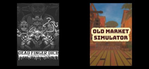 Dead Finger Dice & Old Market Simulator banner