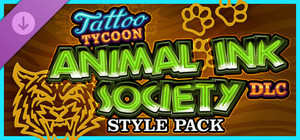 Tattoo Tycoon - Animal Ink Society Style Pack banner