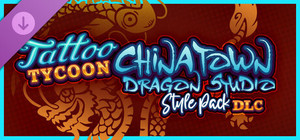 Tattoo Tycoon - Chinatown: Dragon Studio Style Pack banner