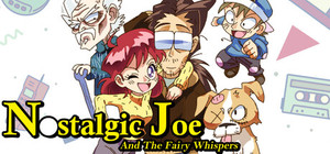 Nostalgic Joe - And The Fairy Whispers banner