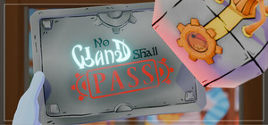 No Wand Shall Pass banner