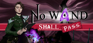 No Wand Shall Pass banner