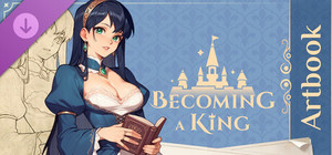 Becoming a King - Digital Artbook banner
