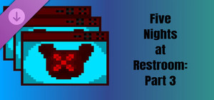 Five Nights at Restroom: Part 3 banner