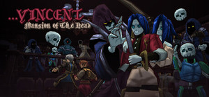 ...Vincent: Mansion of The Dead banner
