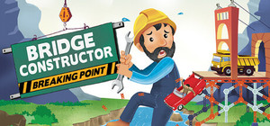Bridge Constructor Breaking Point banner