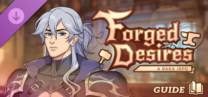 Forged Desires: Guide banner