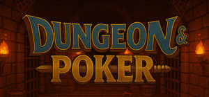 Dungeon & Poker banner