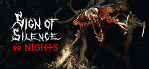 Sign of Silence: 99 Nights banner