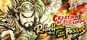 CREATION OF THE GODS: Rebellion at Five Passes banner