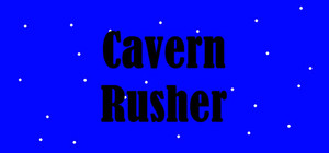 Cavern Rusher banner