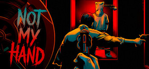 Not My Hand banner