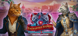 Enchanted Stories: PAWisoned Kingdom Deluxe Edition banner