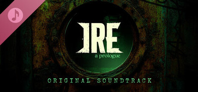 Ire: A Prologue Soundtrack